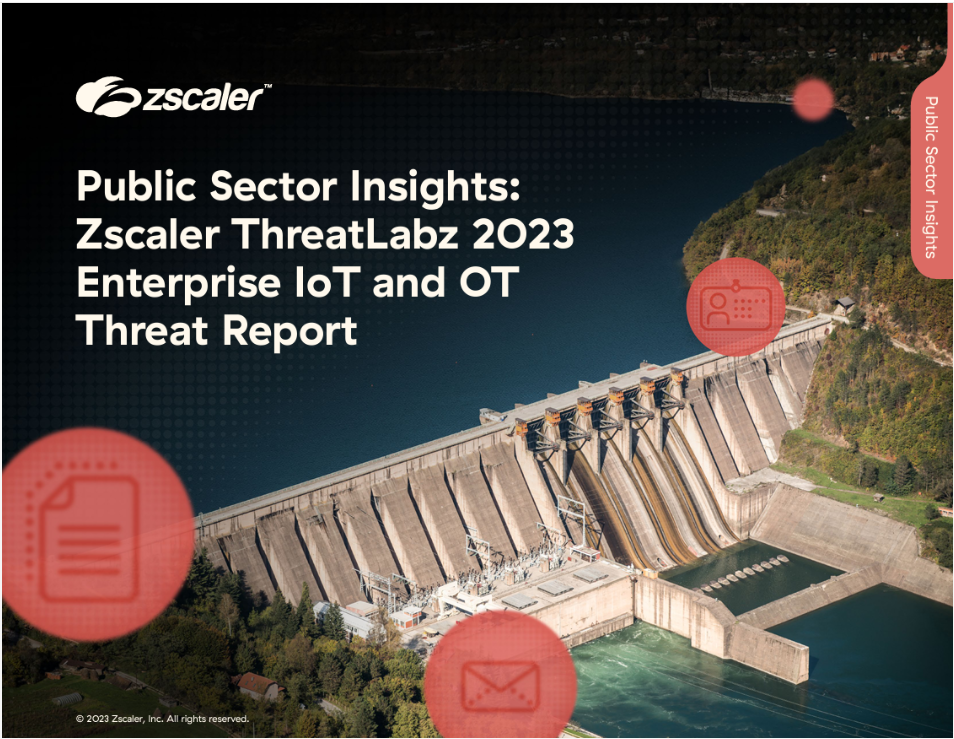 Public Sector Insights Zscaler ThreatLabz 2023 Enterprise IoT and OT Threat Report img.png